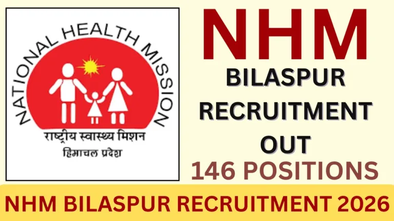 NHM BILASPUR RECRUITMENT 2026