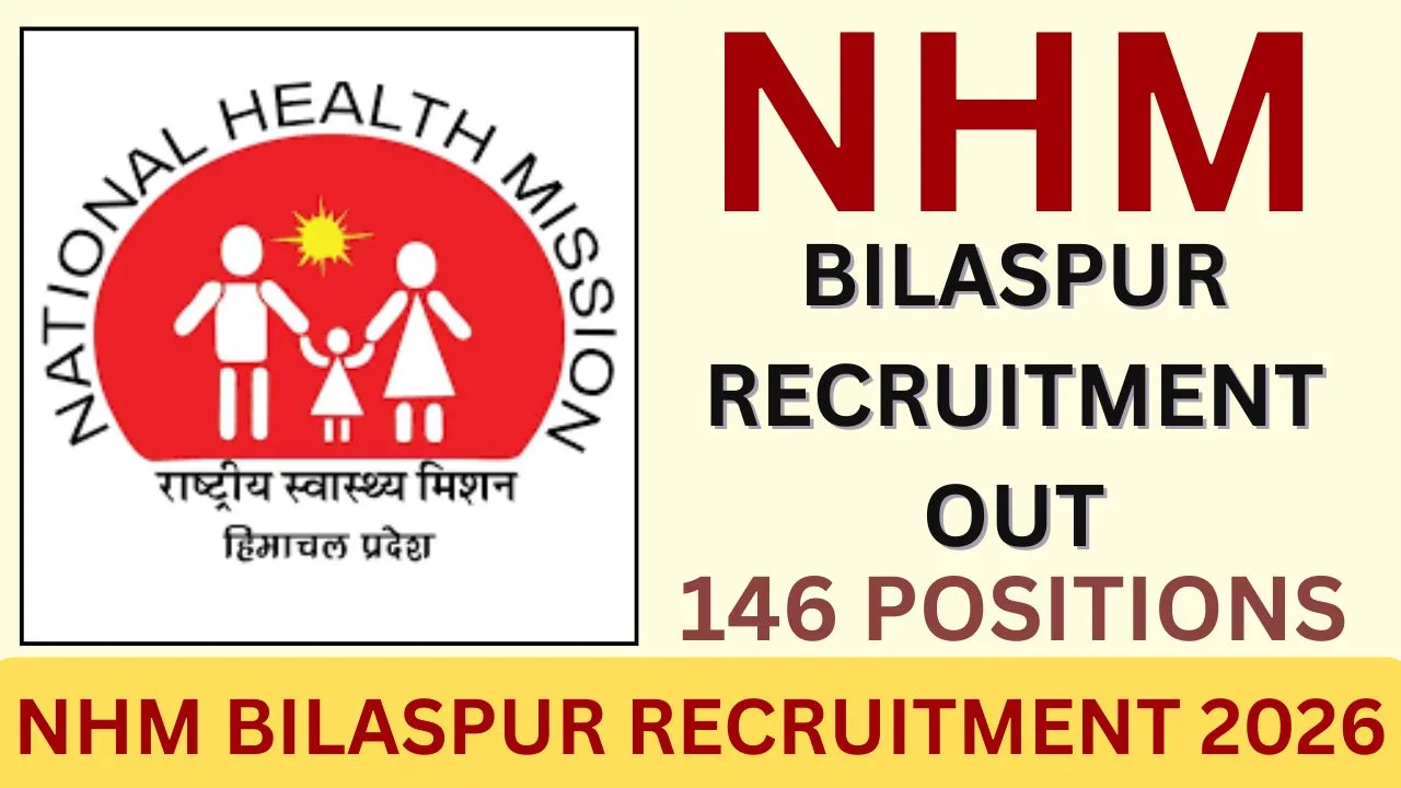 NHM BILASPUR RECRUITMENT 2026